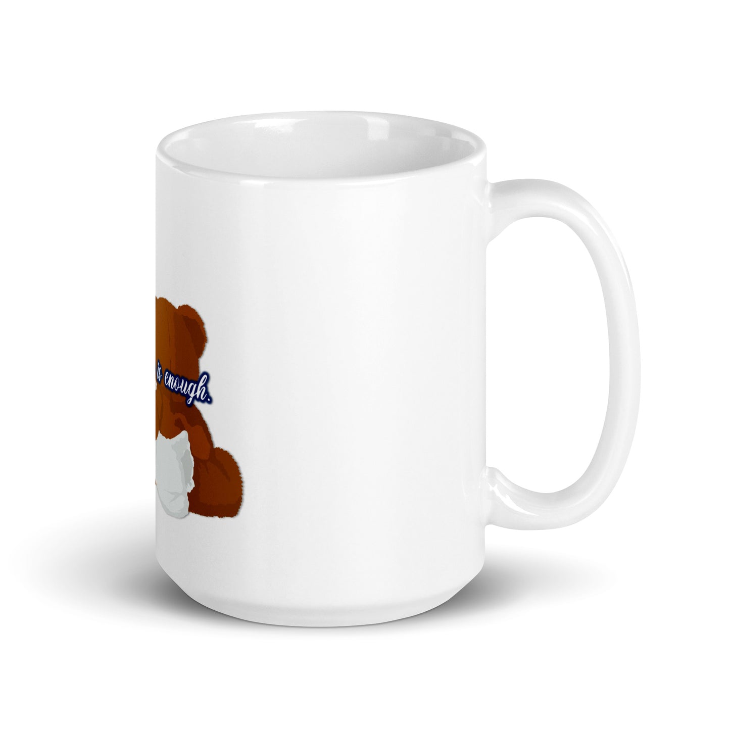 Enough #2 White Glossy Mug