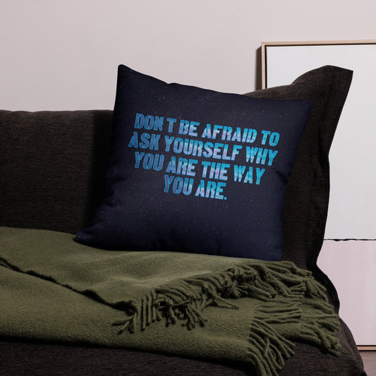 Ask Yourself #1 Premium Pillow