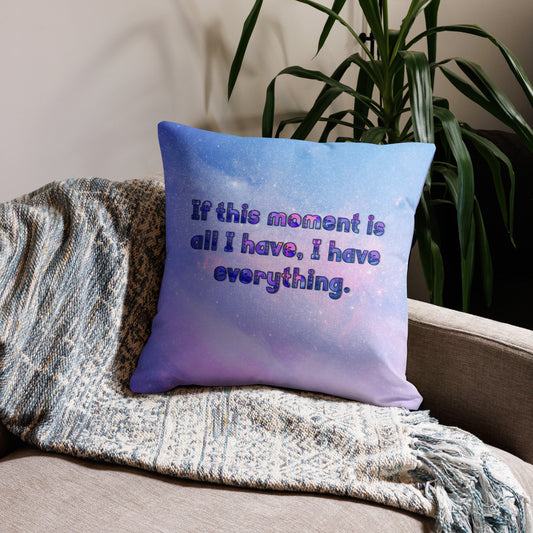 This Moment #1 Premium Pillow