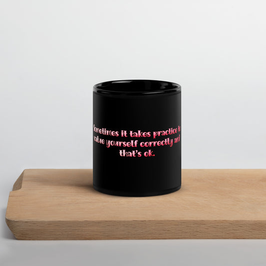 It Takes Practice Black Glossy Mug