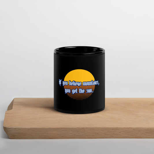 Believe Mountains Black Glossy Mug