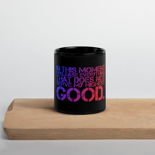 Release Everything Black Glossy Mug