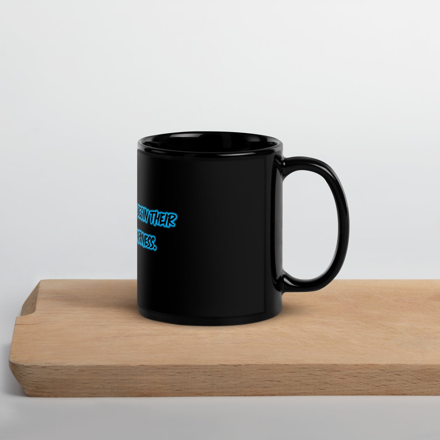 In Darkness Black Glossy Mug