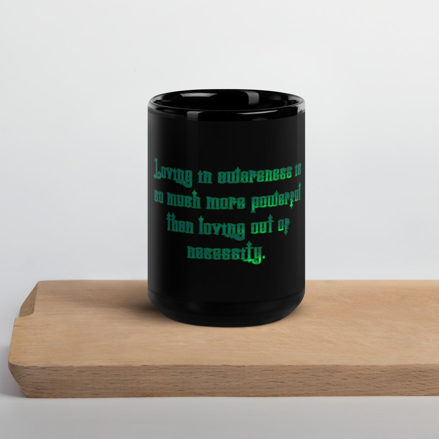 Loving In Awareness Black Glossy Mug
