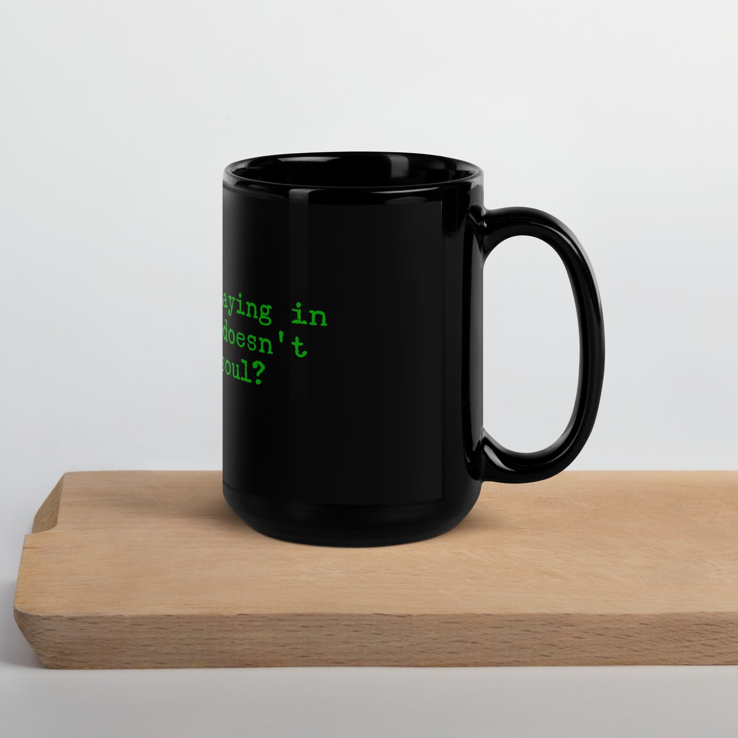 Feed Your Soul Black Glossy Mug