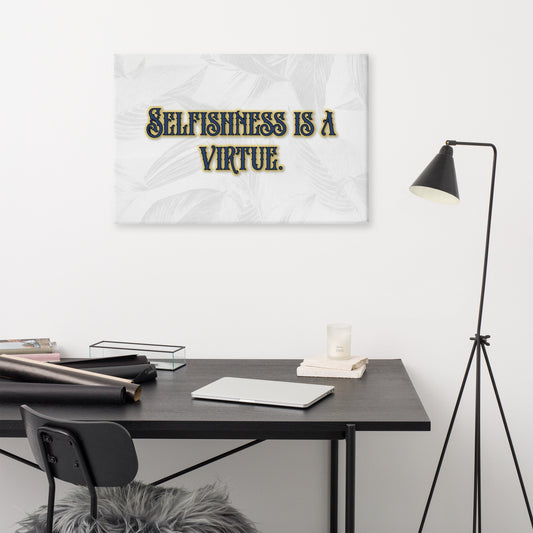 Selfishness #1 Canvas