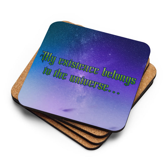 My Existence Cork-back Coaster