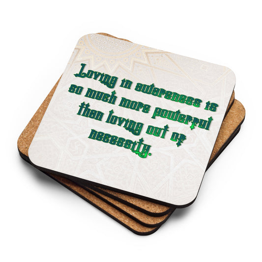 Loving In Awareness Cork-back Coaster