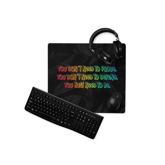 Just Be Gaming Mouse Pad