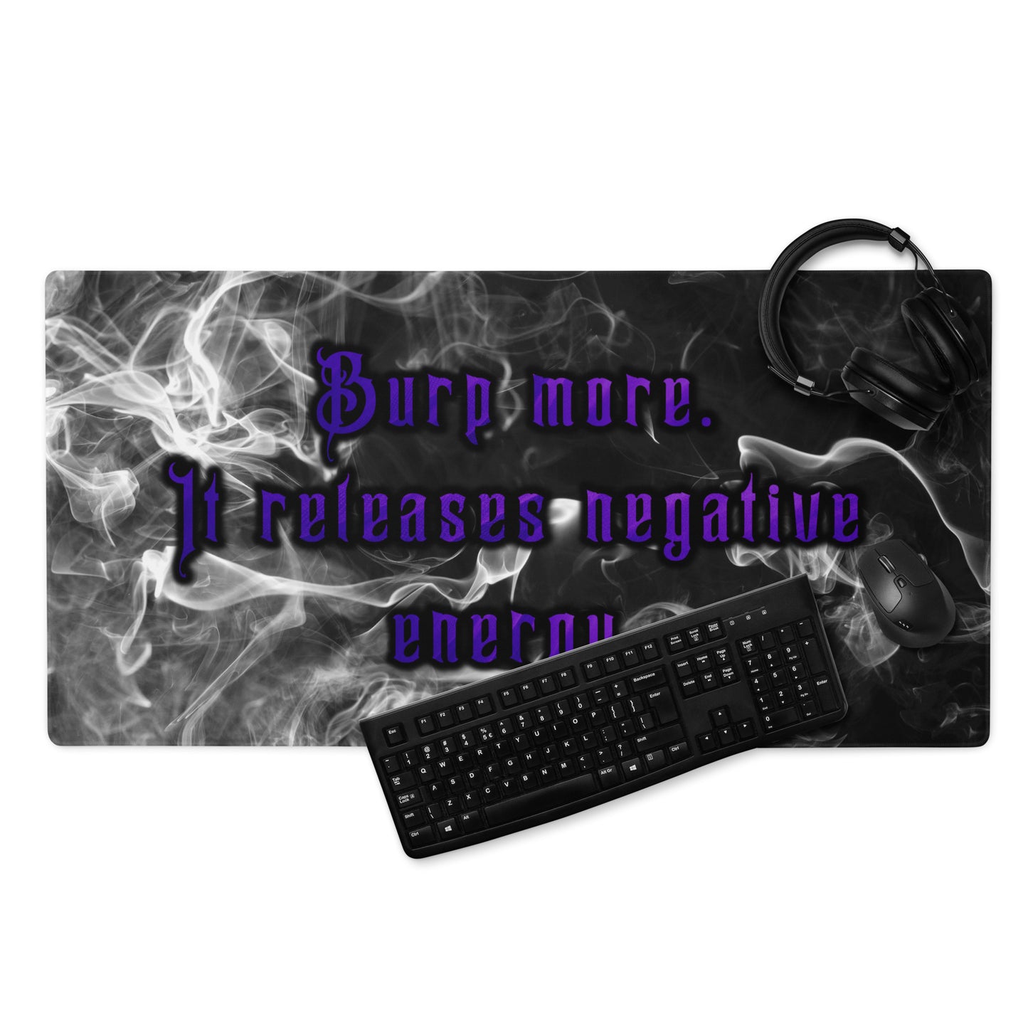 Burp More #1 Gaming Mouse Pad