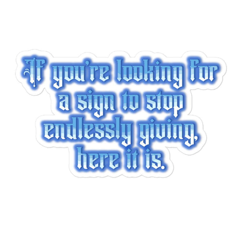 Endless Giving Bubble-free Stickers