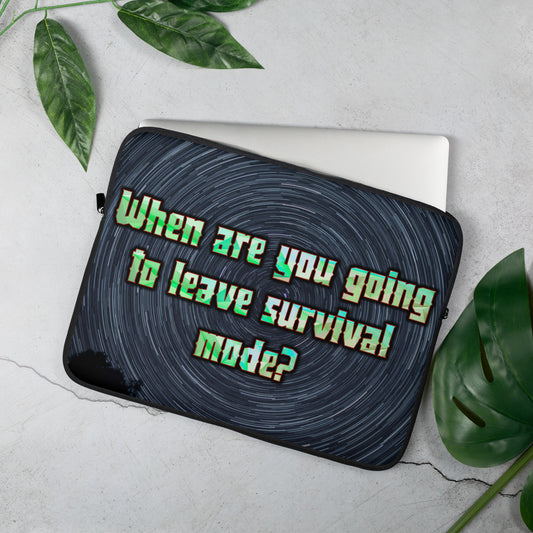 Survival Mode Laptop Sleeve