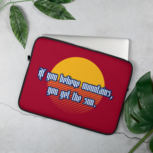 Believe Mountains  Laptop Sleeve