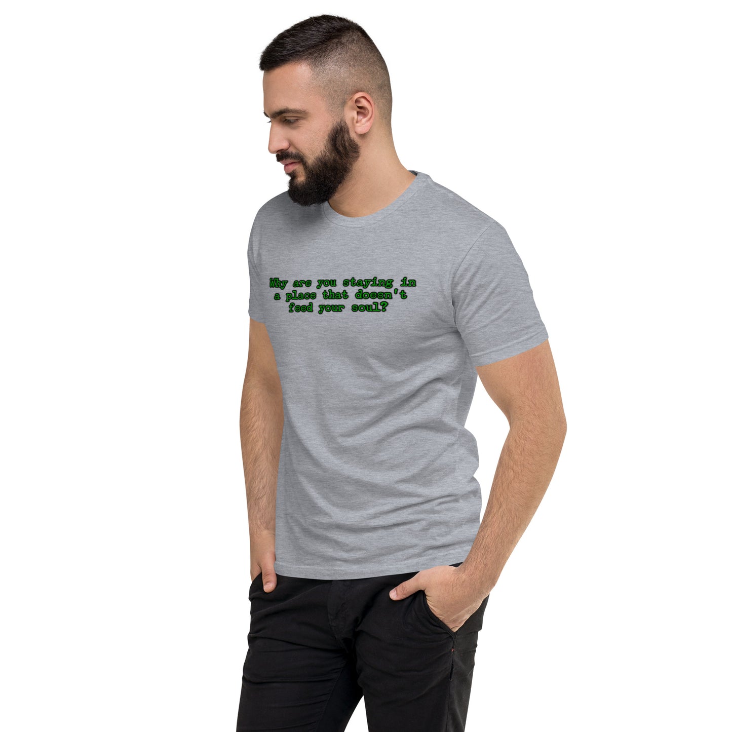 Feed Your Soul Men's Fitted Short Sleeve T-shirt