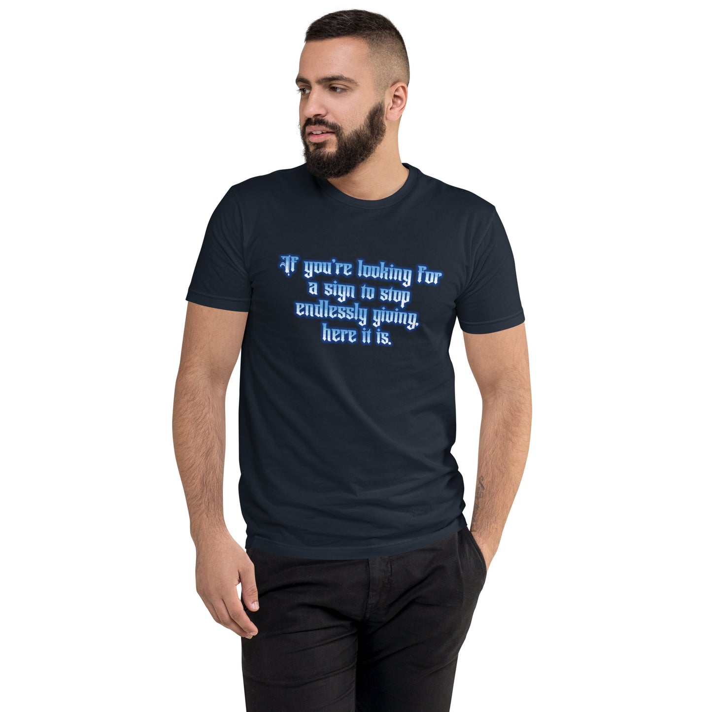 Endless Giving Men's Fitted Short Sleeve T-shirt