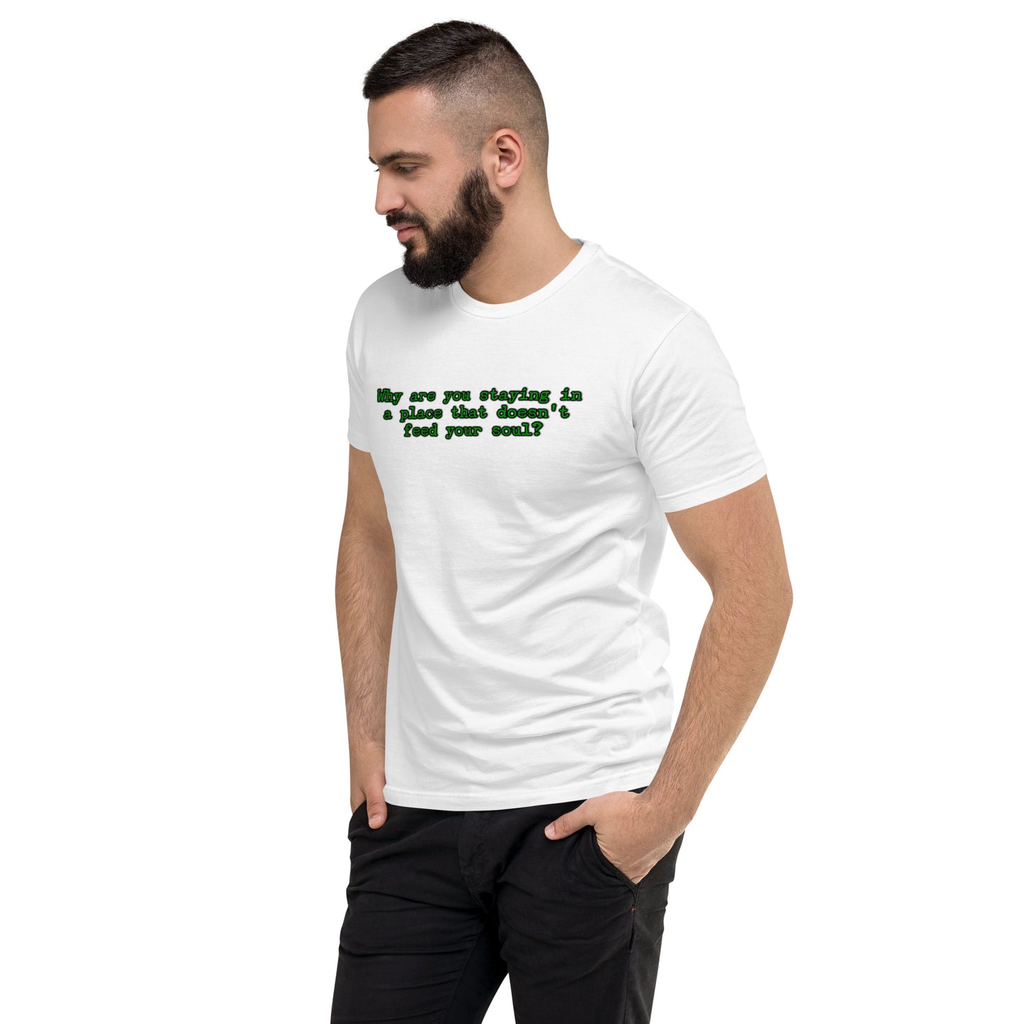 Feed Your Soul Men's Fitted Short Sleeve T-shirt