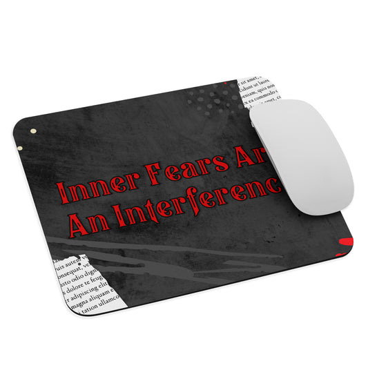 Inner Fears Mouse Pad