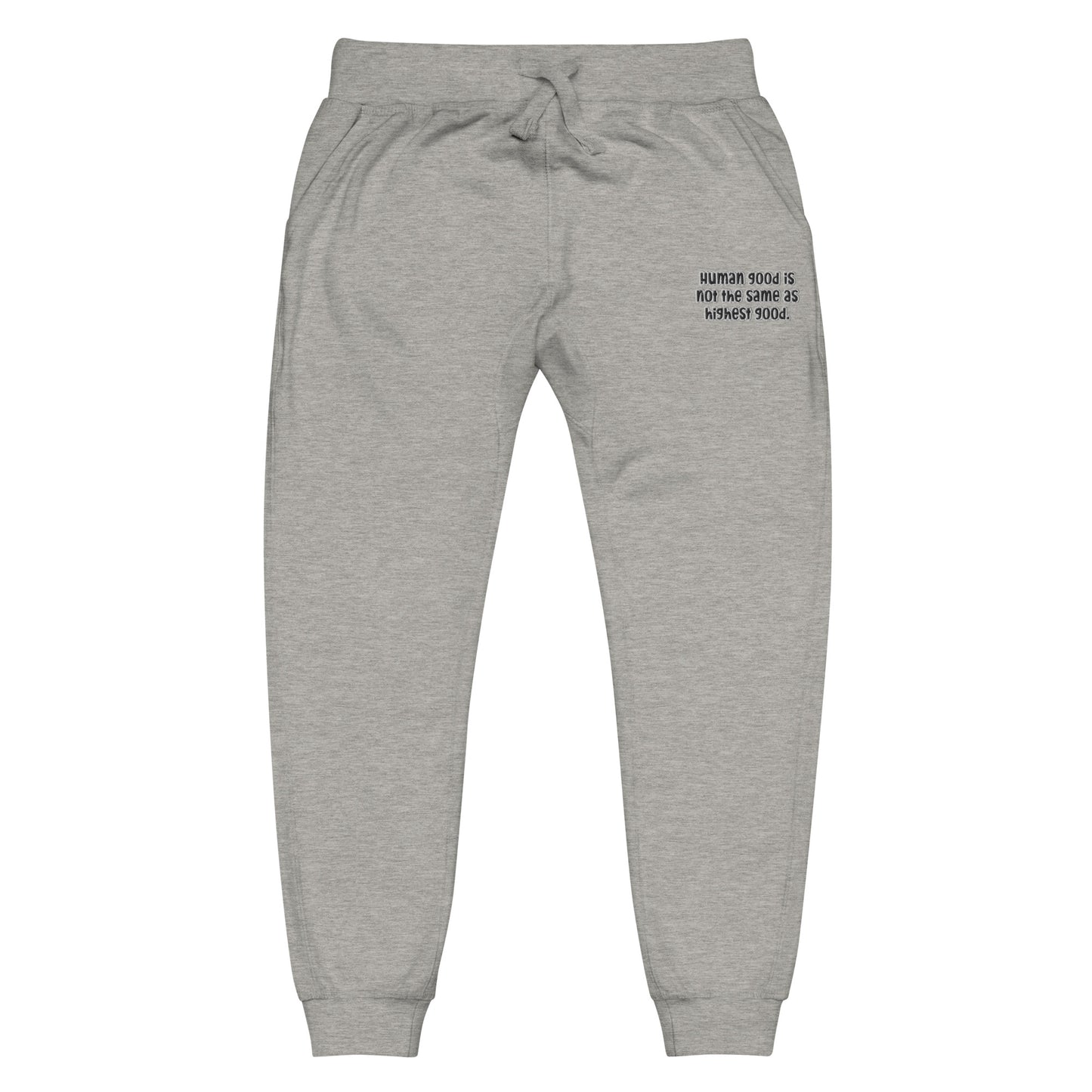 Highest Good #1 Unisex Fleece Sweatpants