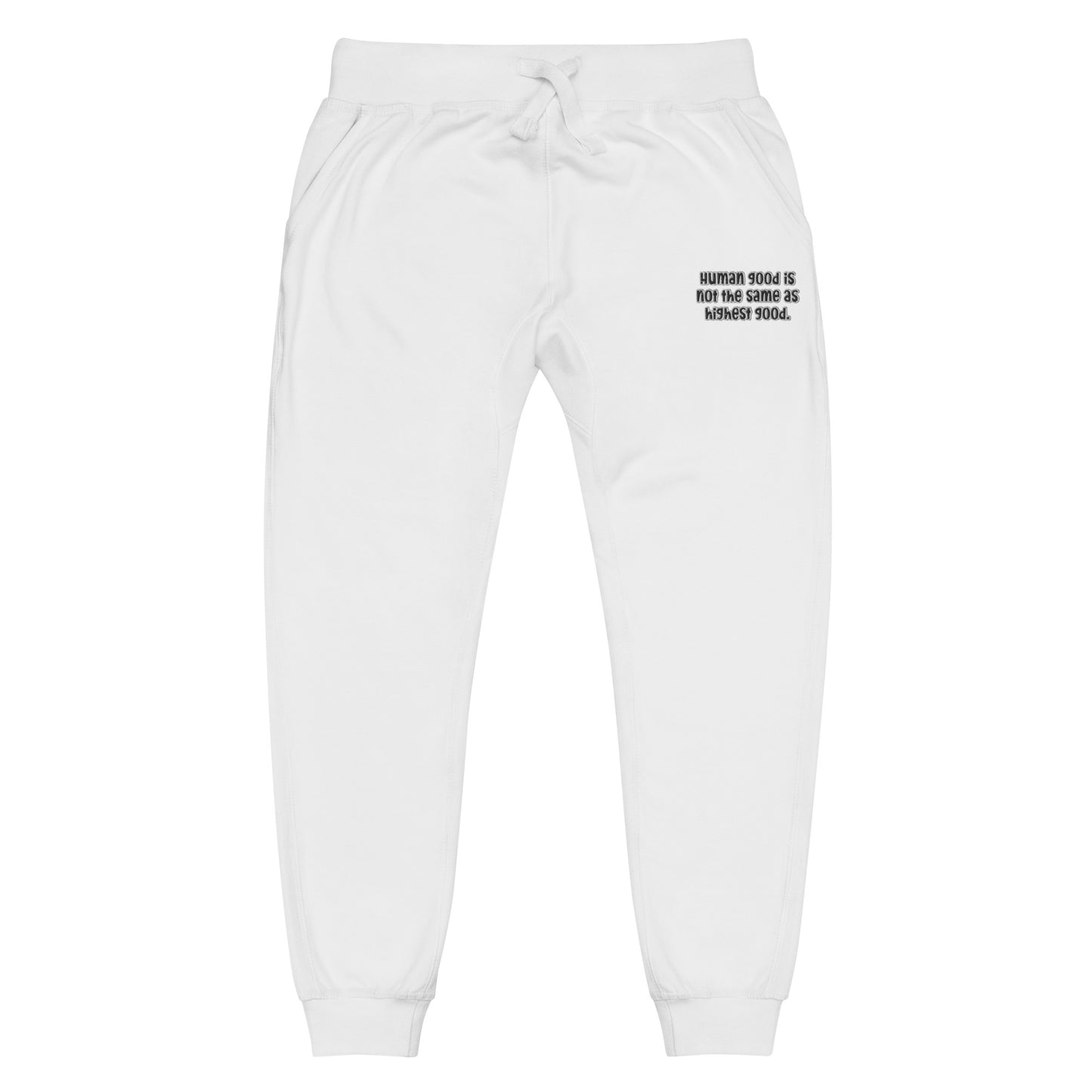 Highest Good #1 Unisex Fleece Sweatpants