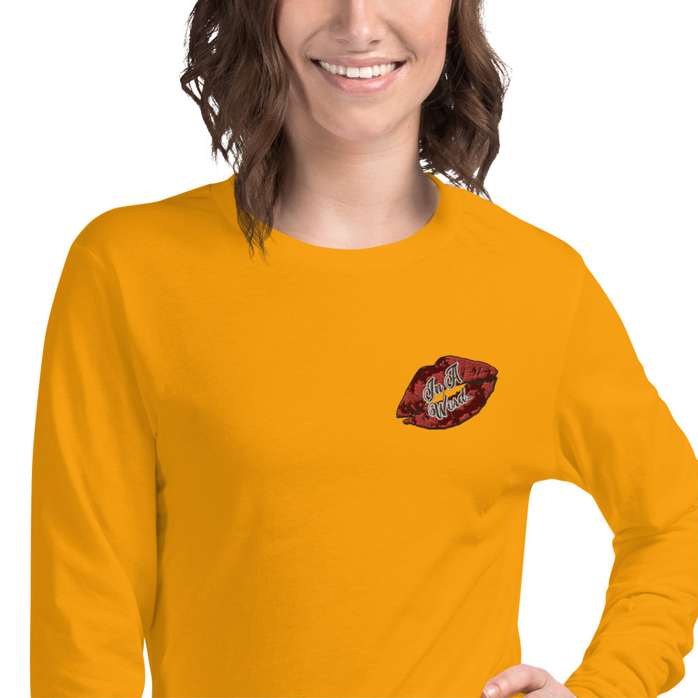 In A Word (Embroidered Logo) Unisex Long Sleeve Tee