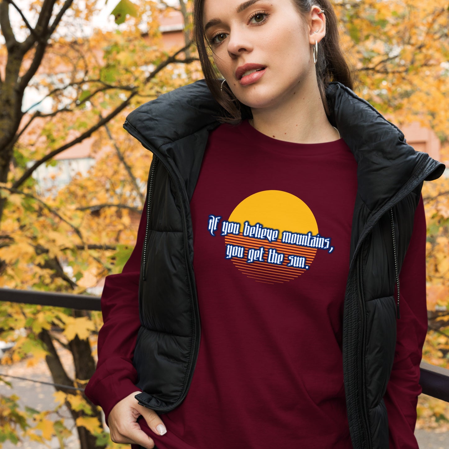 Believe Mountains Unisex Long Sleeve Tee