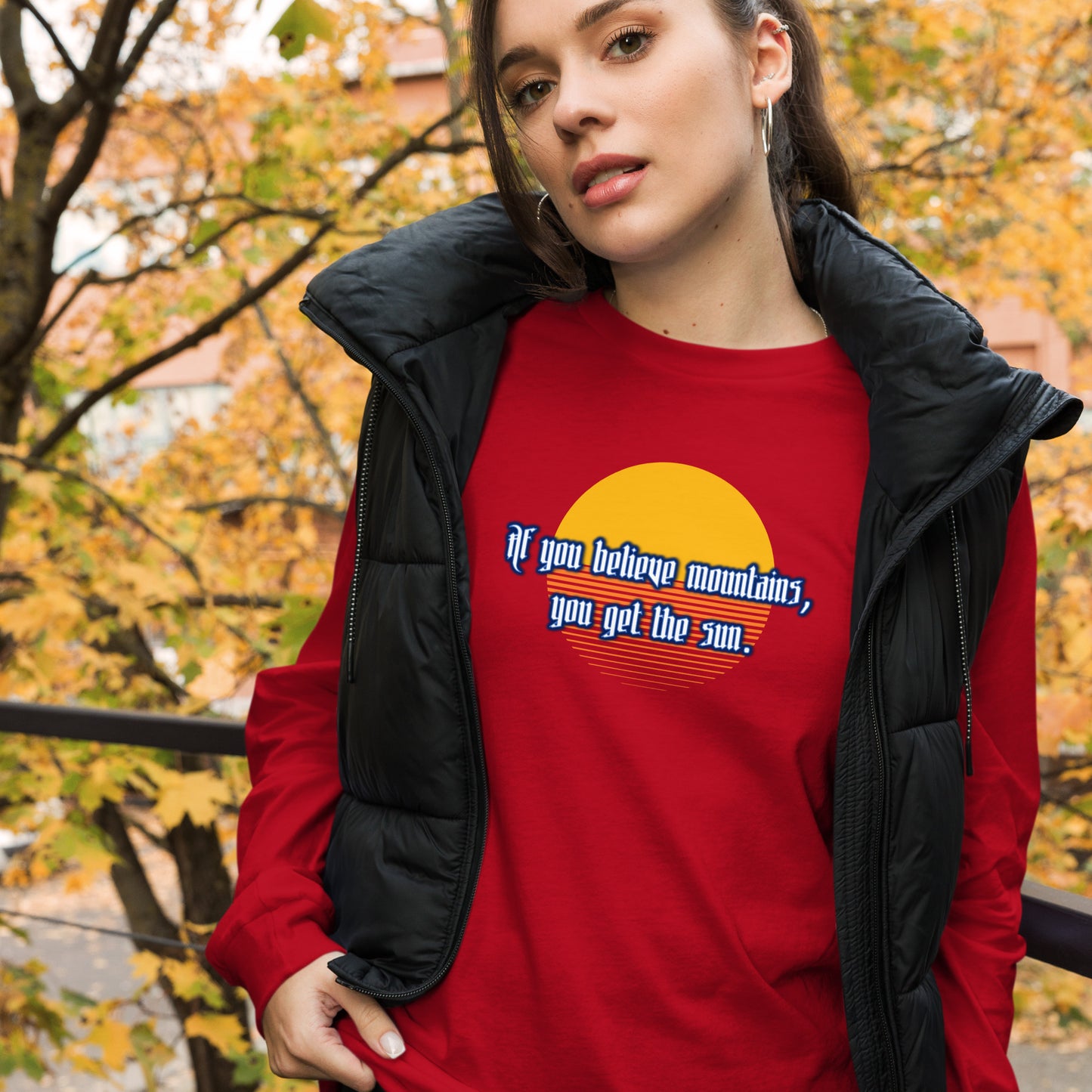 Believe Mountains Unisex Long Sleeve Tee