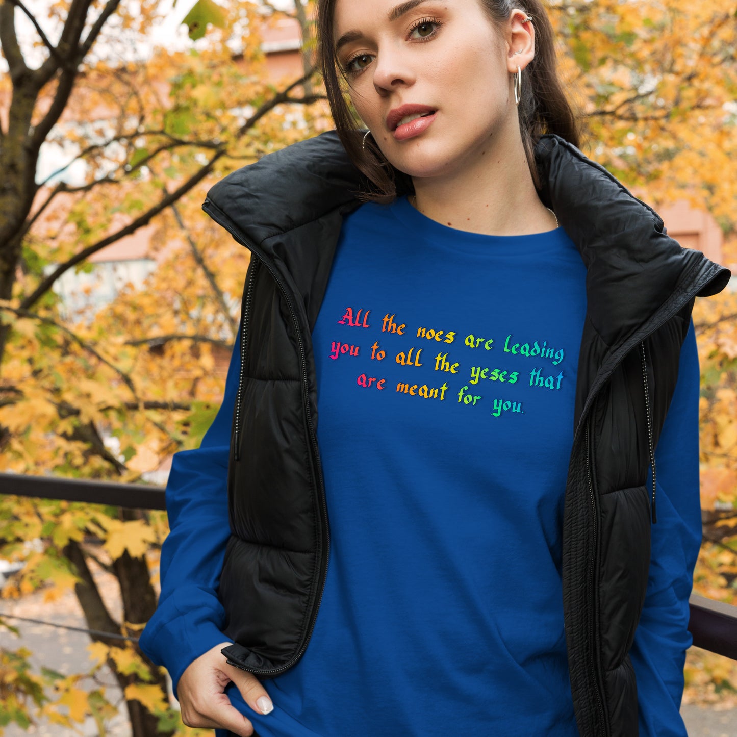 All The Noes Unisex Long Sleeve Tee
