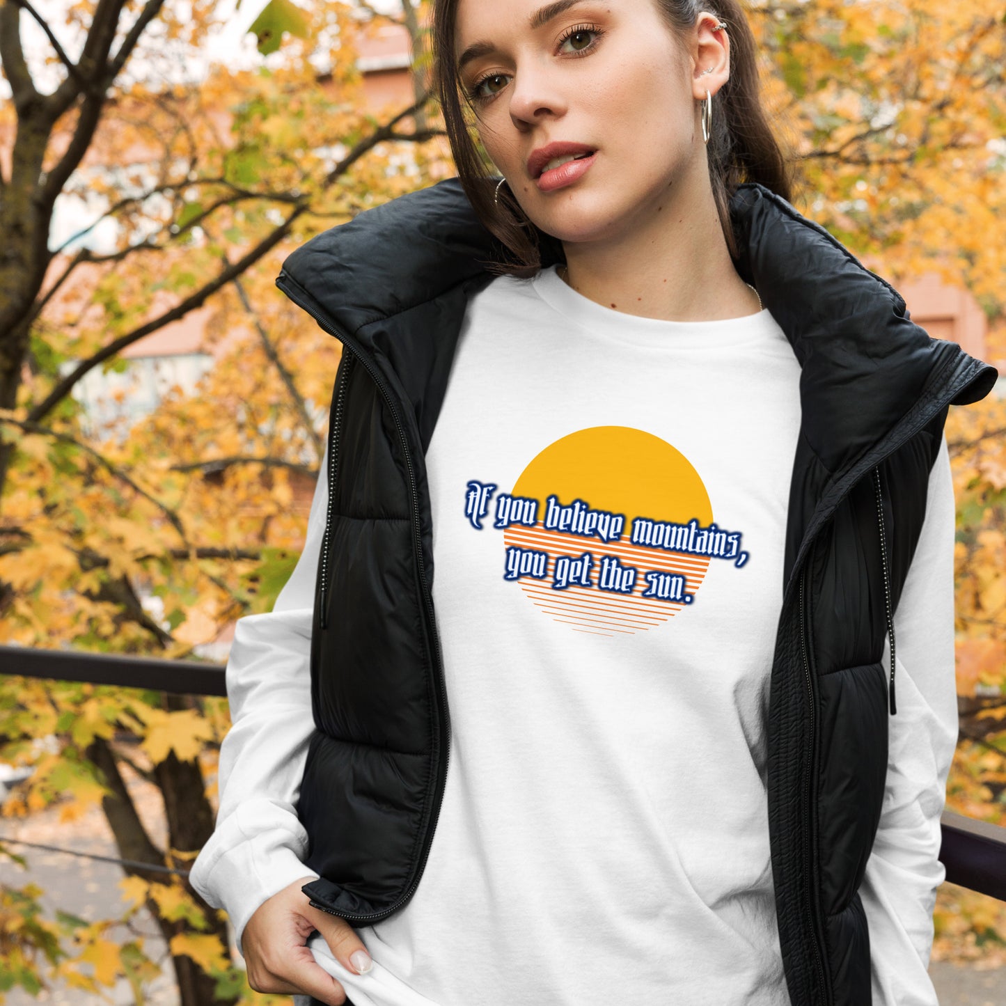 Believe Mountains Unisex Long Sleeve Tee