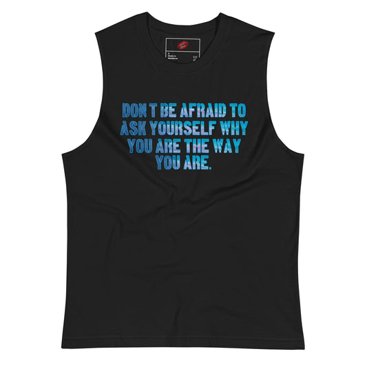 Ask Yourself #1 Unisex Muscle Shirt