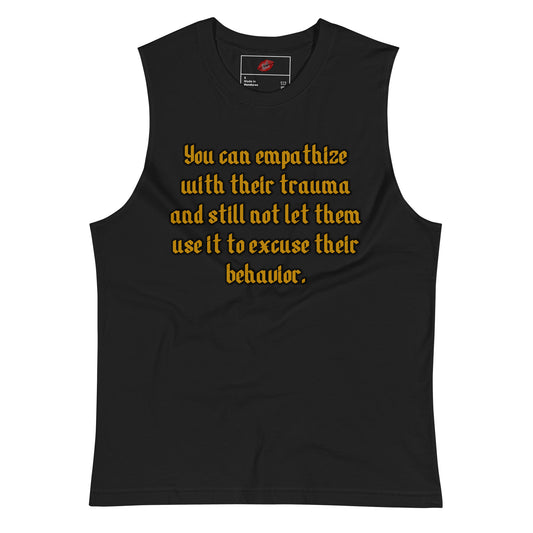 Empathy #1 Unisex Muscle Shirt