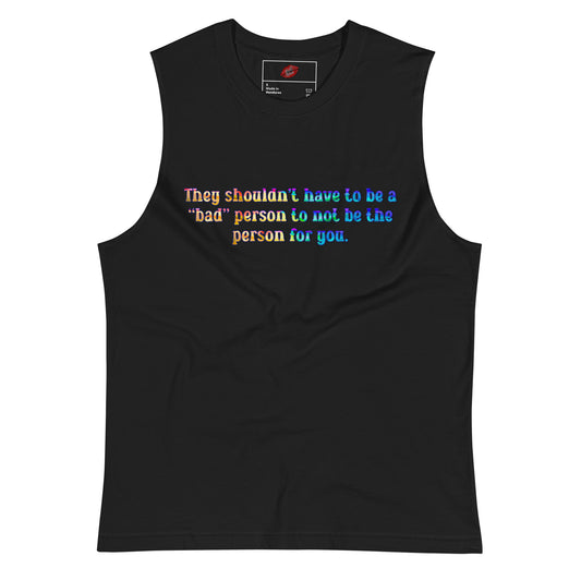 Not For You Unisex Muscle Shirt