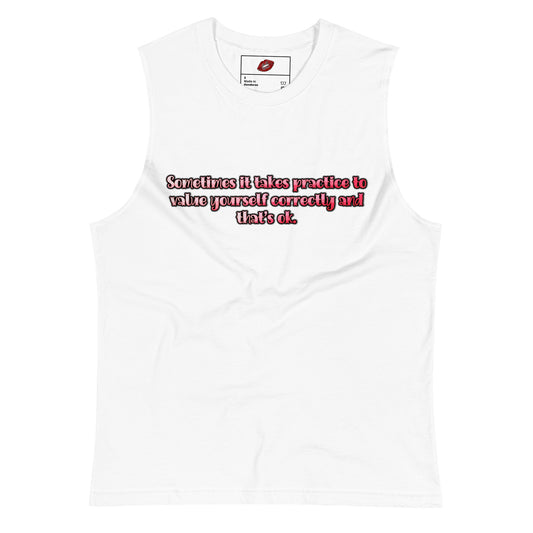 It Takes Practice Unisex Muscle Shirt