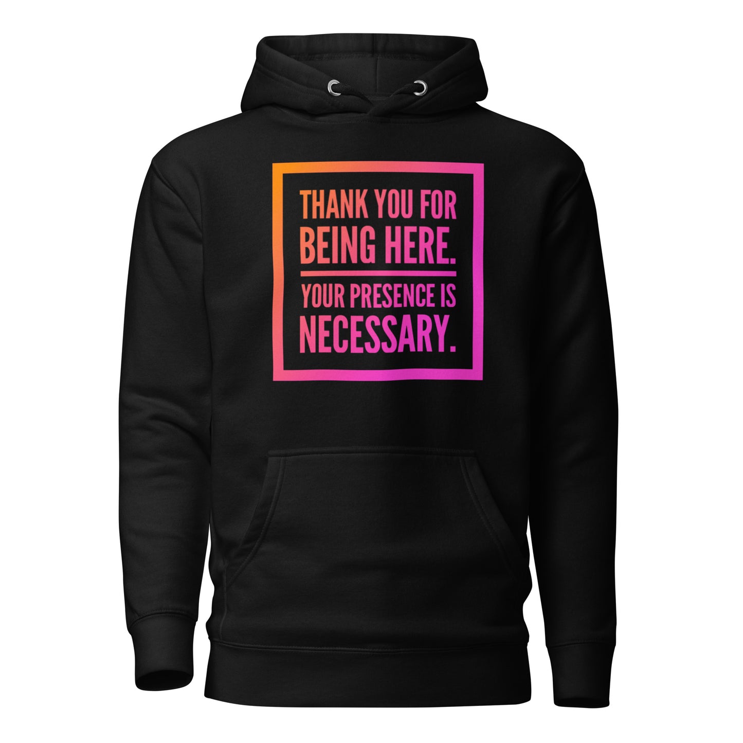 Necessary Presence Unisex Premium Hoodie