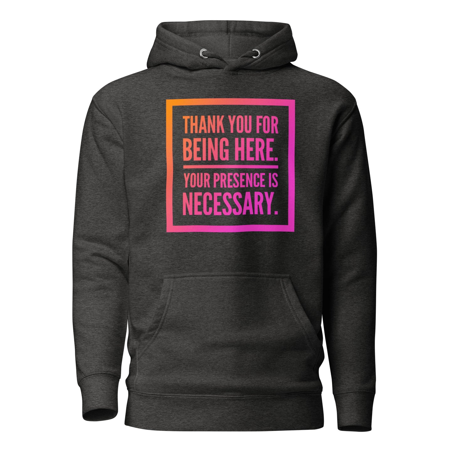 Necessary Presence Unisex Premium Hoodie