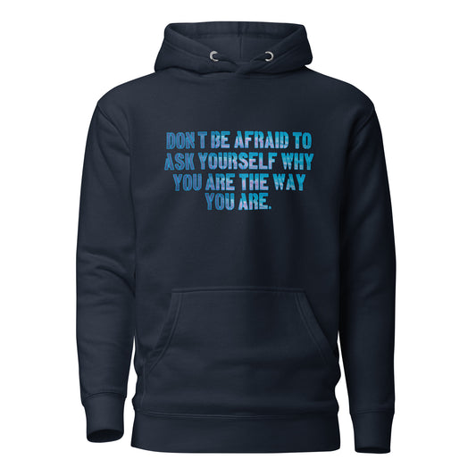 Ask Yourself #1 Unisex Hoodie