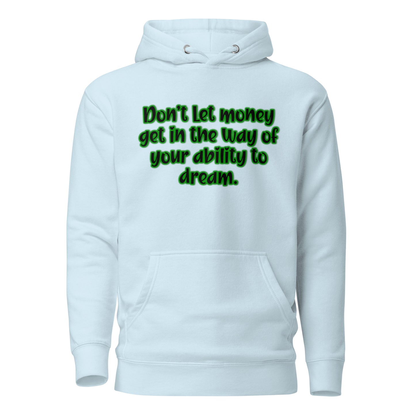 Dream Ability #1 Unisex Premium Hoodie