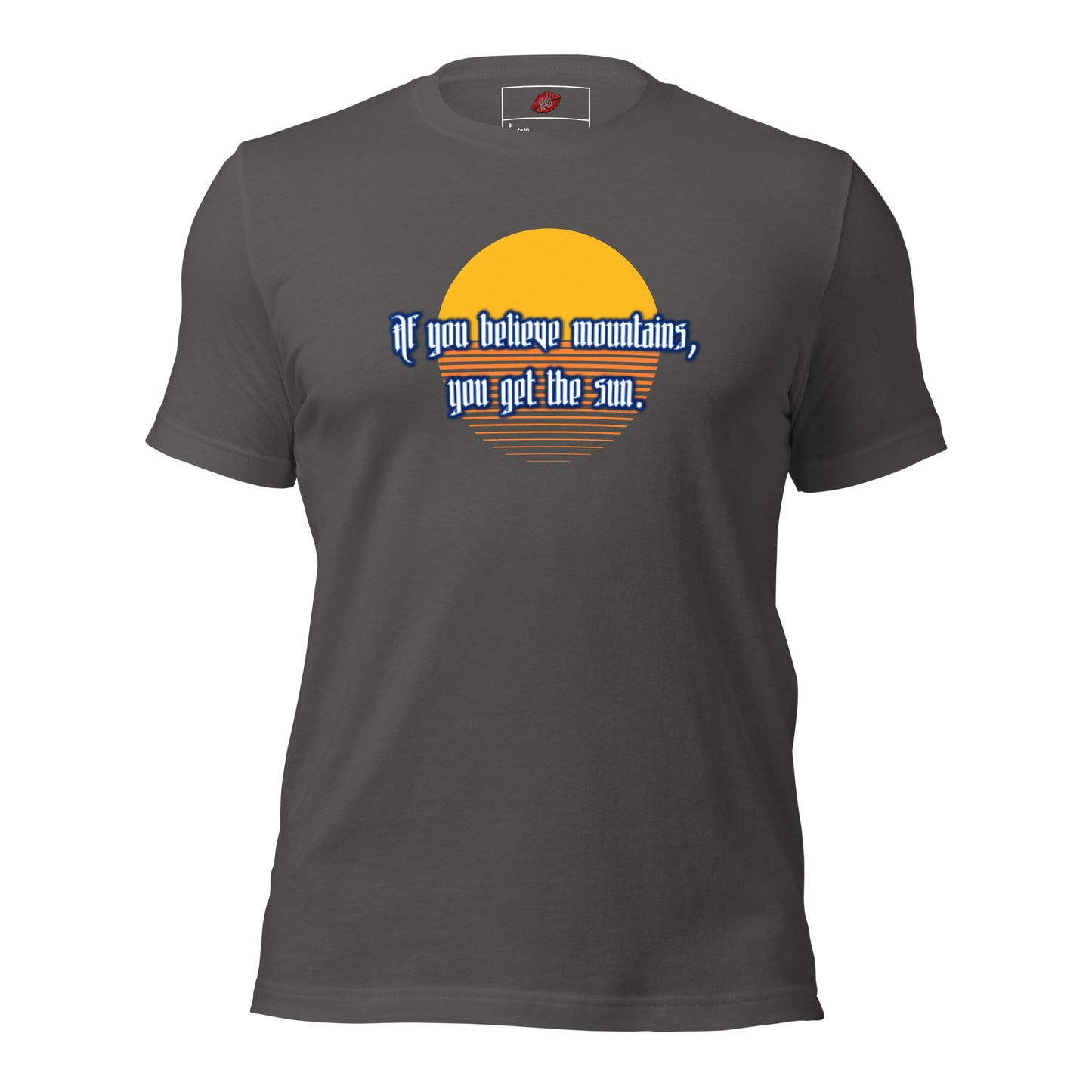 Believe Mountains Unisex Staple T-shirt