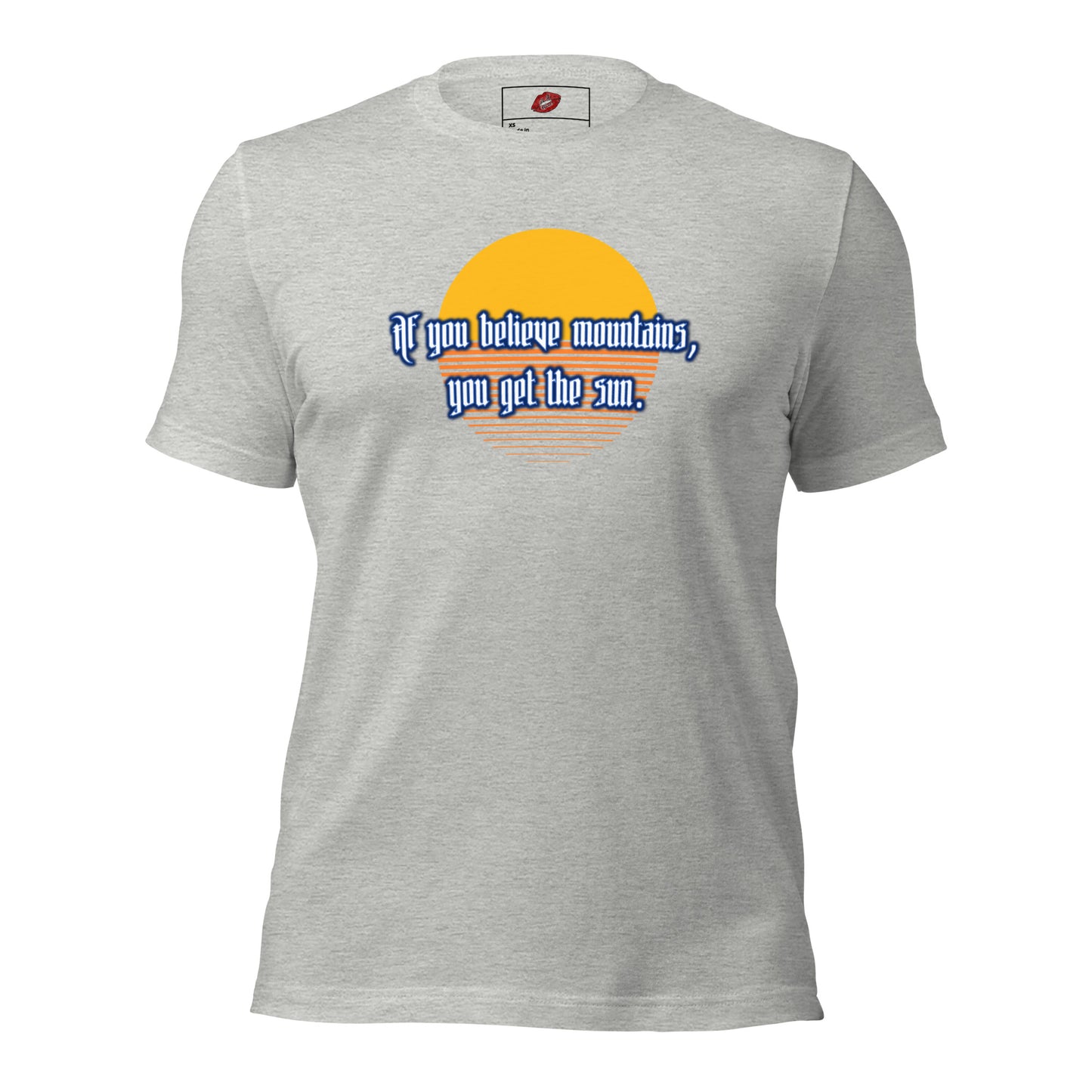Believe Mountains Unisex Staple T-shirt