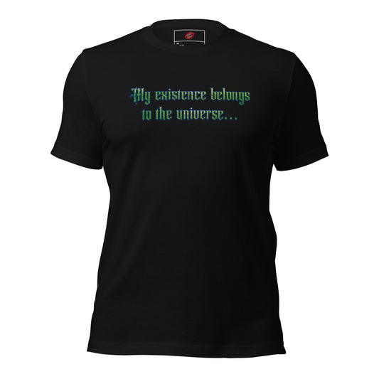 My Existence Unisex Staple T-shirt