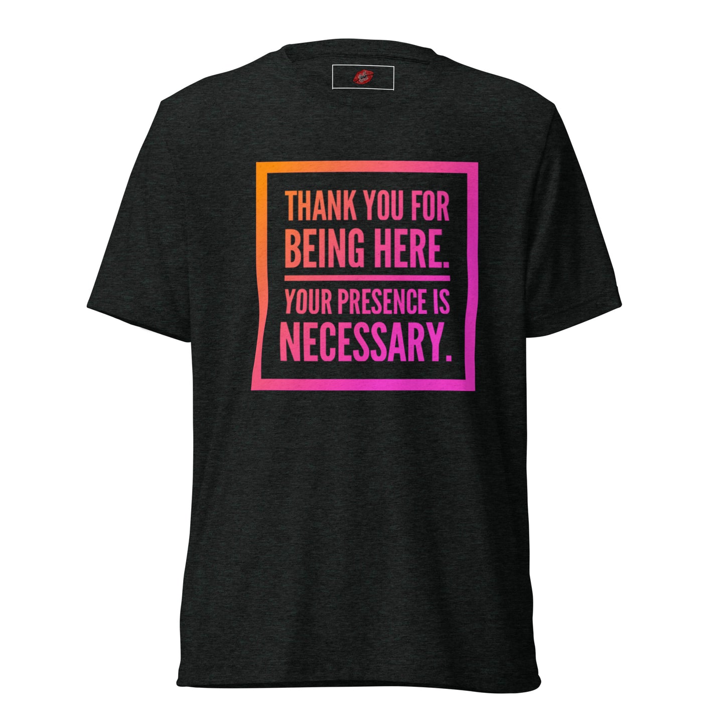 Necessary Presence Tri-blend Unisex Short Sleeve T-shirt