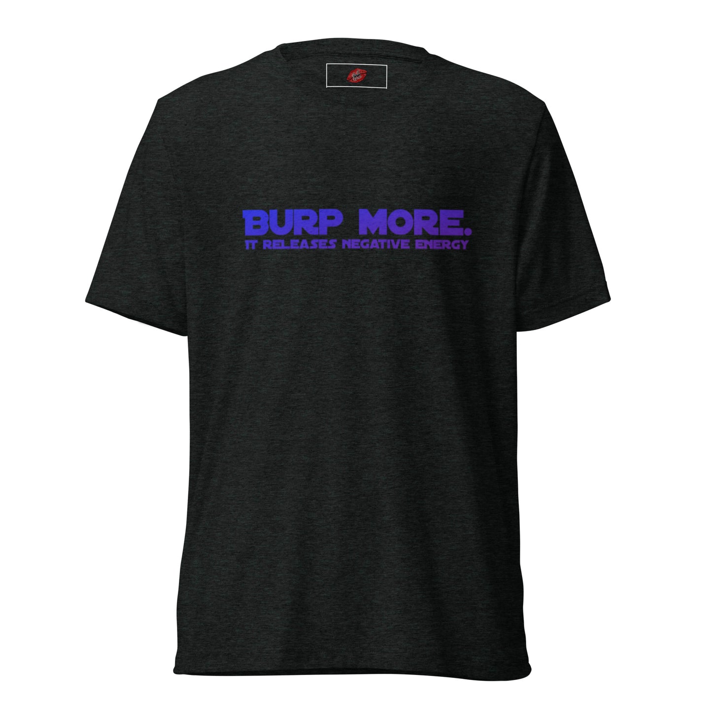 Burp More #2 Tri-blend Unisex Short Sleeve T-shirt