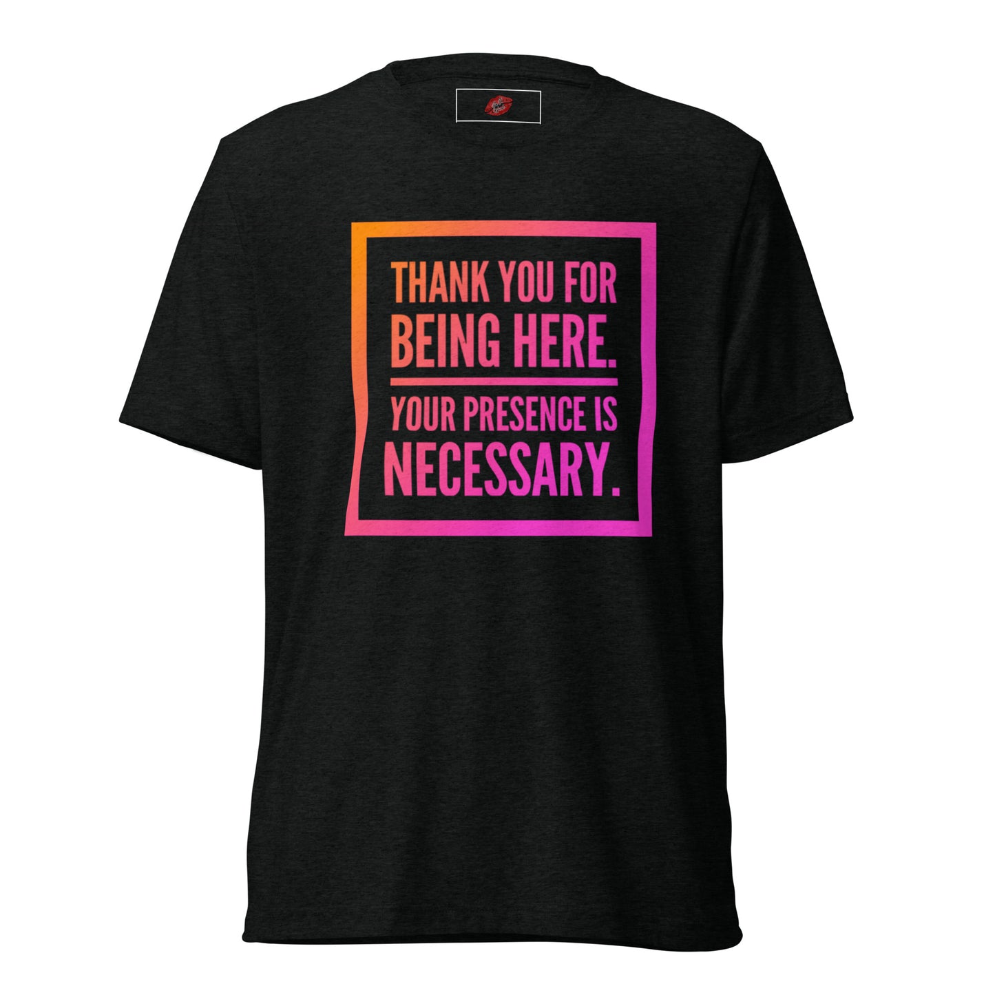 Necessary Presence Tri-blend Unisex Short Sleeve T-shirt