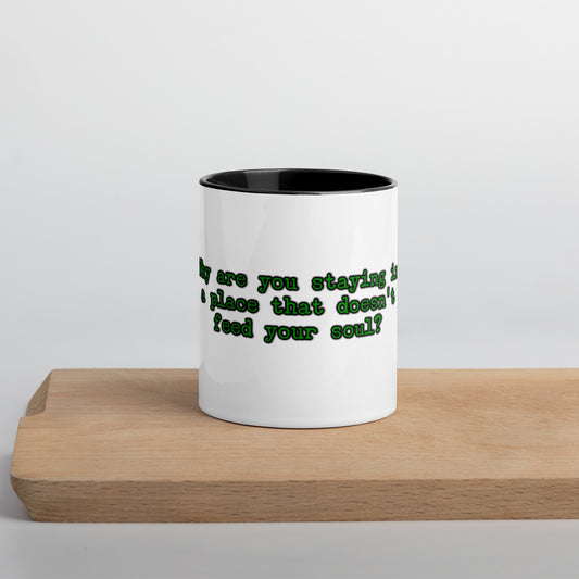 Feed Your Soul Mug With Color Inside