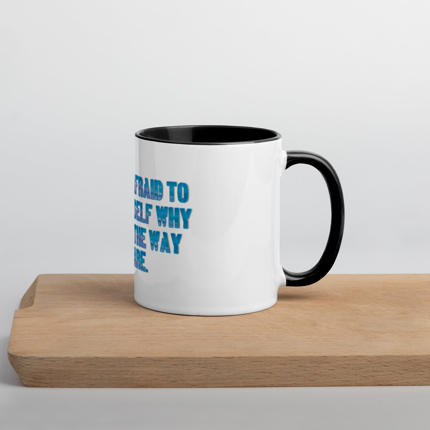 Ask Yourself #1 Mug With Color Inside