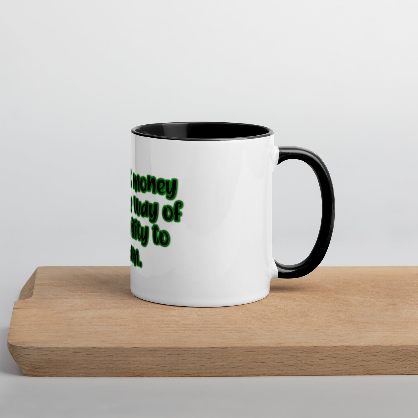 Dream Ability #1 Mug With Color Inside