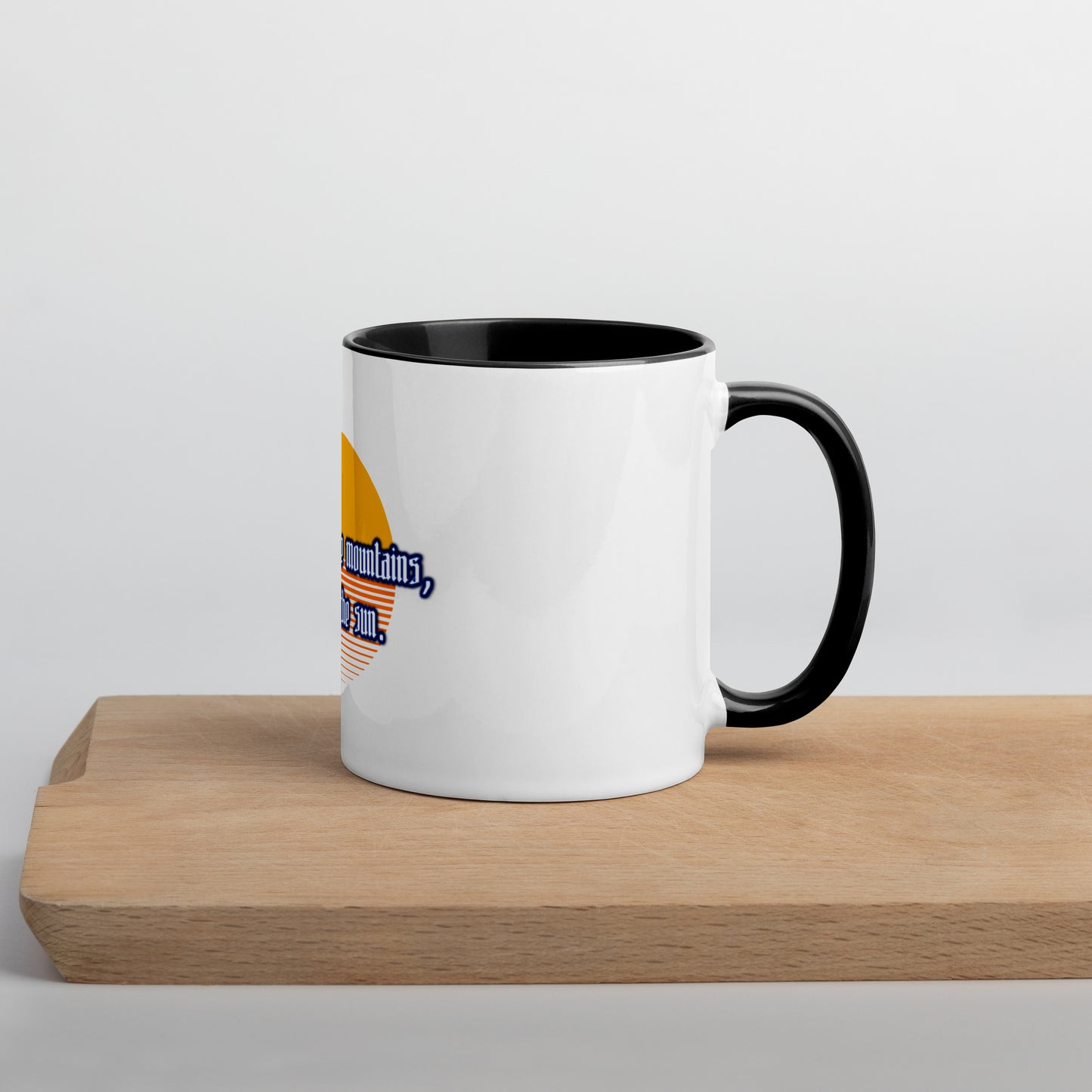 Believe Mountains Mug With Color Inside
