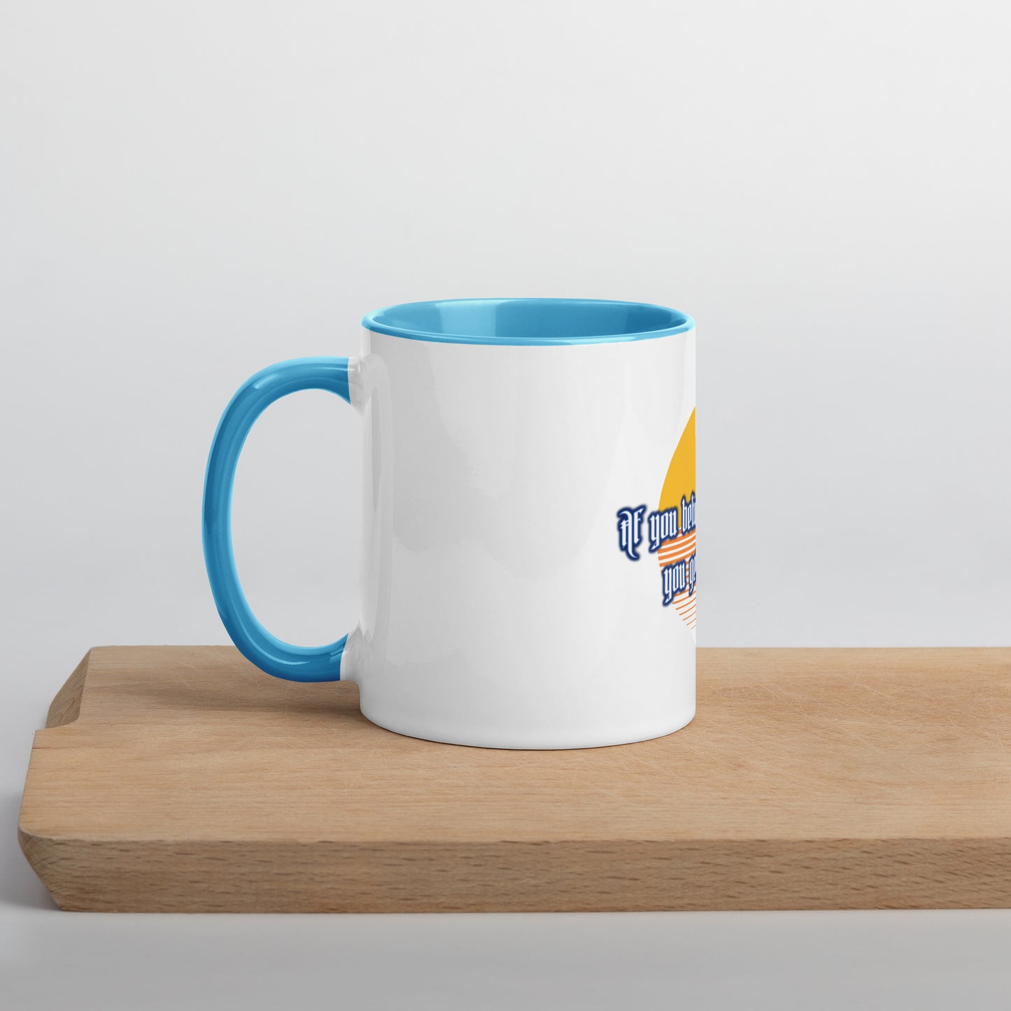 Believe Mountains Mug With Color Inside
