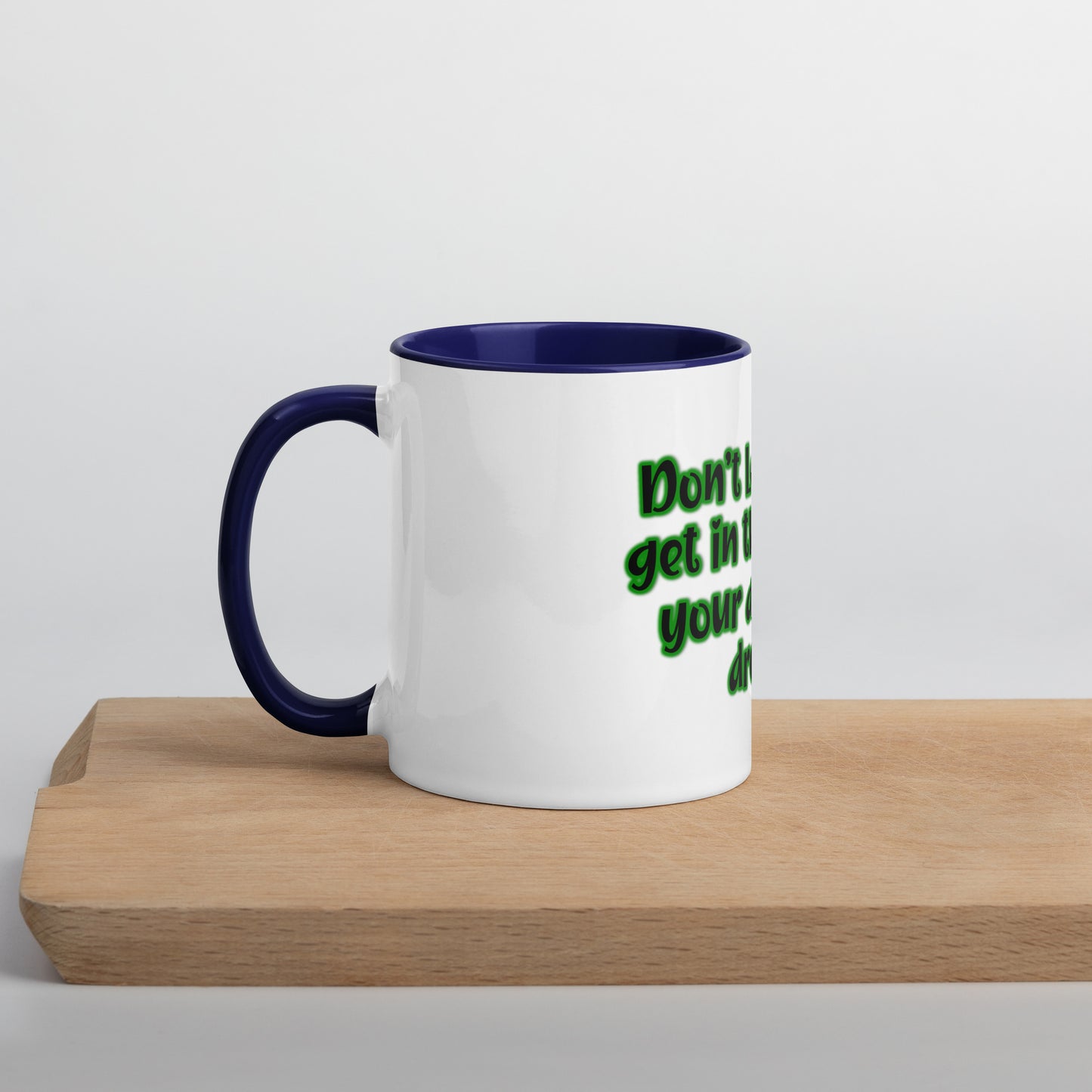 Dream Ability #1 Mug With Color Inside