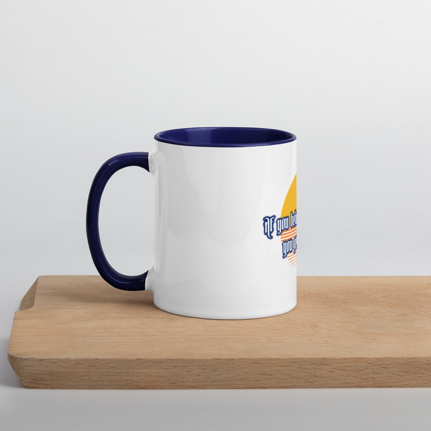 Believe Mountains Mug With Color Inside