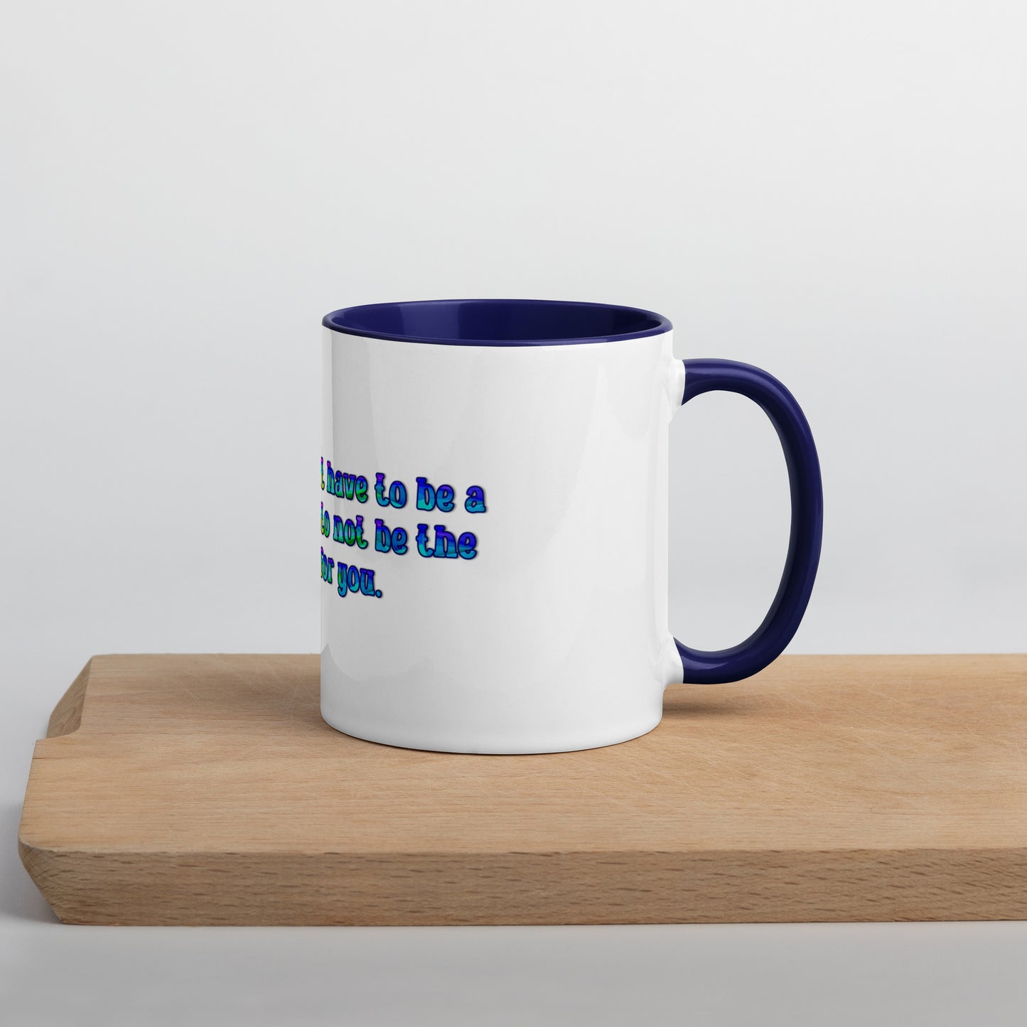 Not For You Mug With Color Inside